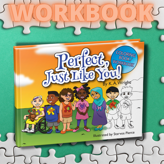 Perfect, Just Like You! Coloring Book/Workbook